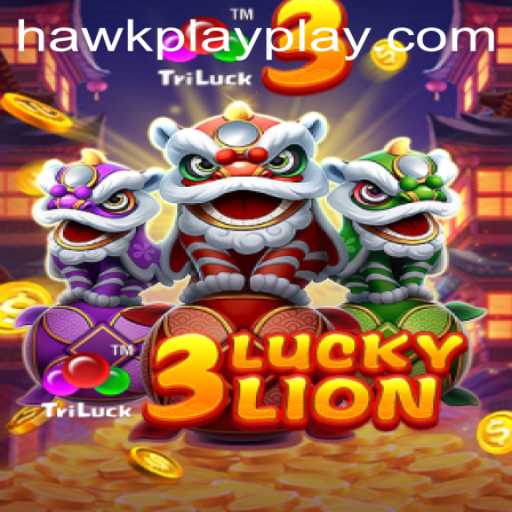 Discover the Thrills of 3LUCKYLION at Hawkplay 777