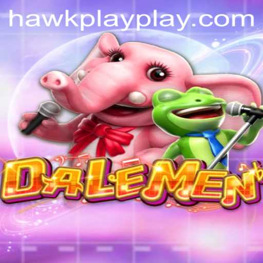 Unveiling the Excitement of DALEMEN: A New Adventure With Hawkplay 777
