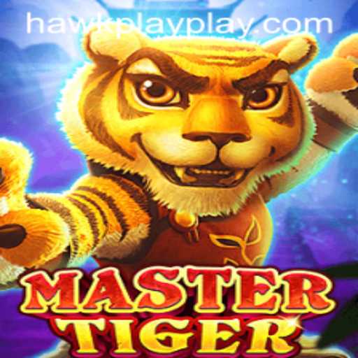 Discover the Thrills of MasterTiger and Hawkplay 777
