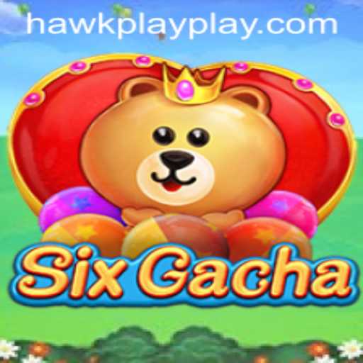 Exploring the Exciting World of SixGacha: A New Era in Gaming Entertainment