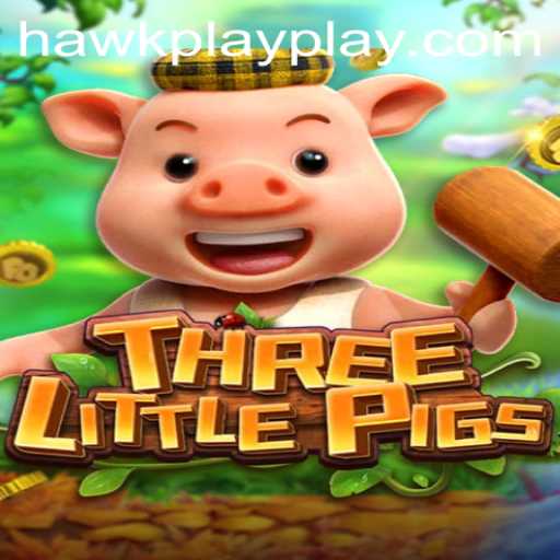 Unveiling the World of THREELITTLEPIGS: A Gaming Adventure with Hawkplay 777
