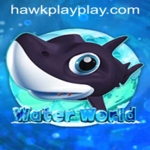Diving into WaterWorld: Exploring the Thrills of Hawkplay 777
