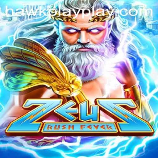 Exploring ZeusRushFever: An Epic Gaming Experience with Hawkplay 777
